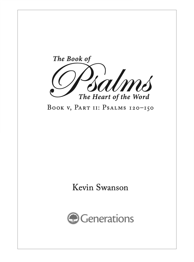 Psalms Study Guide Book 5 Part 2 (Ps. 120-150)