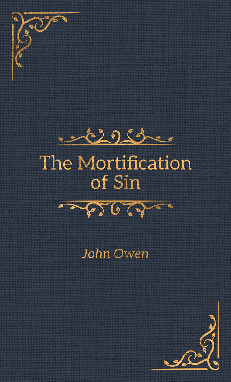 The Mortification of Sin
