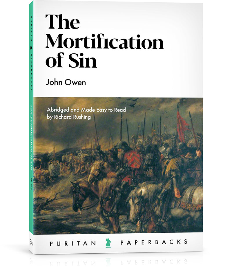 The Mortification of Sin