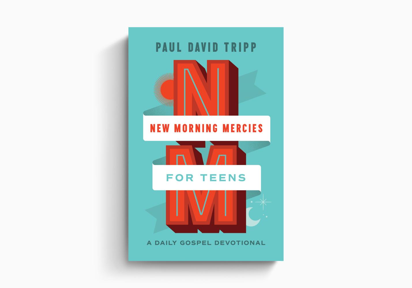 New Morning Mercies for Teens