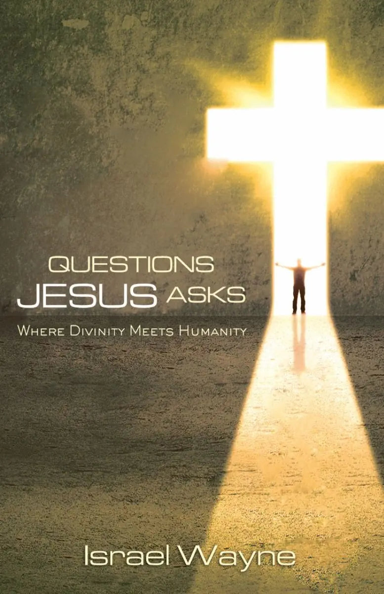 Questions Jesus Asks