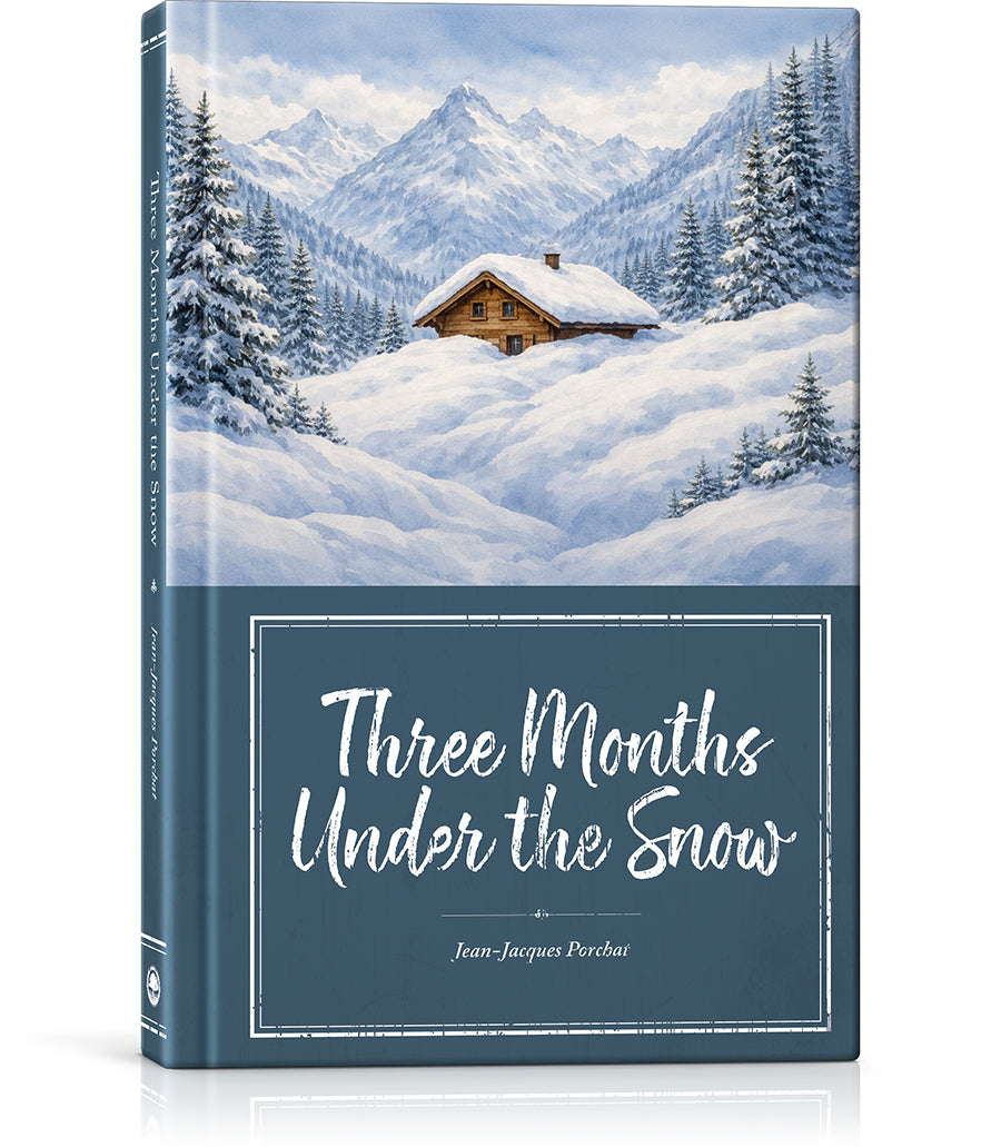 Three Months Under the Snow
