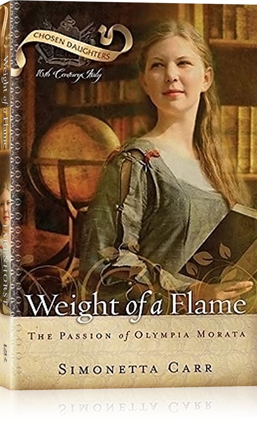 Weight of a Flame: The Passion of Olympia Morata