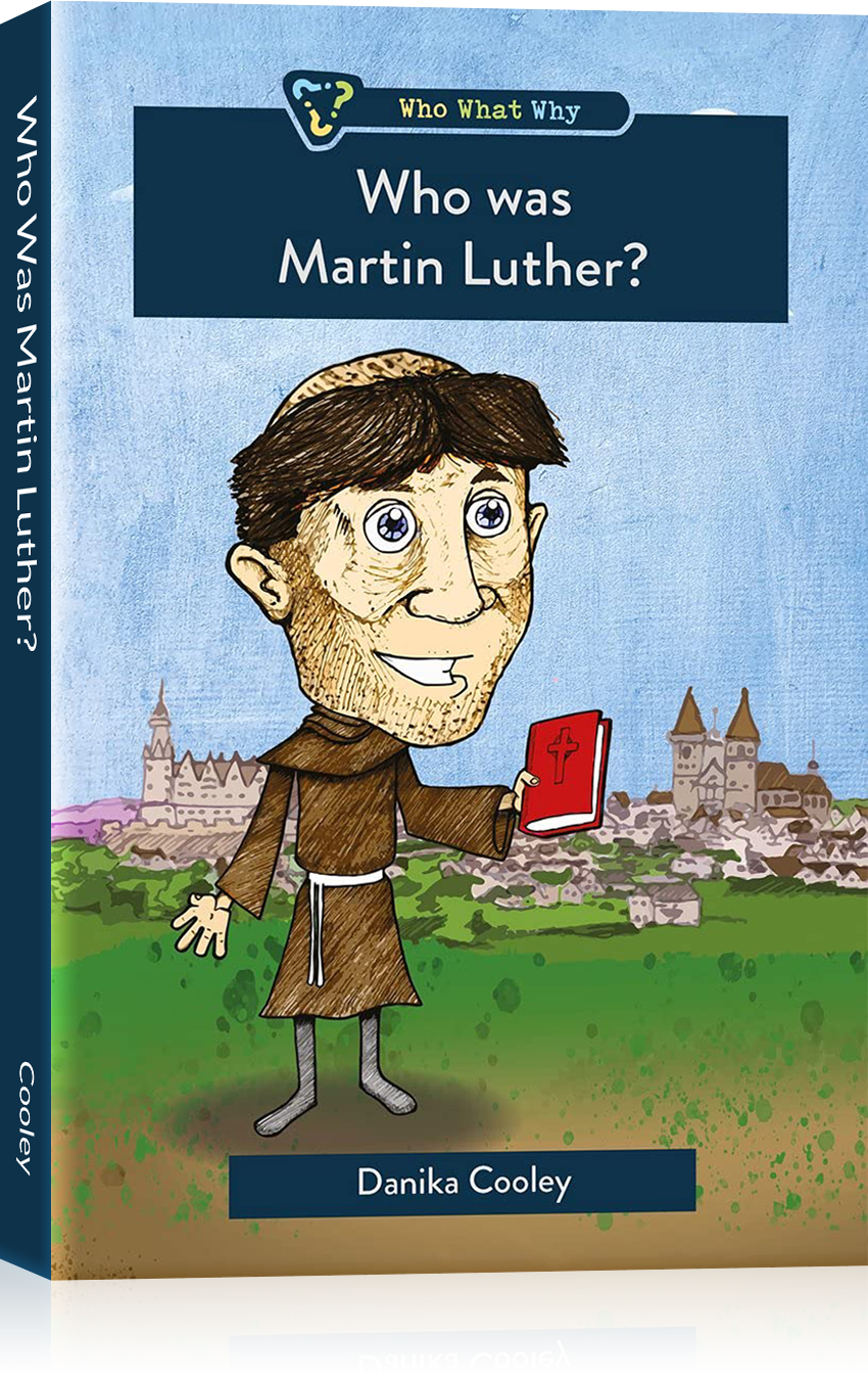 Who Was Martin Luther?