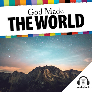 God Made the World Textbook - Audiobook