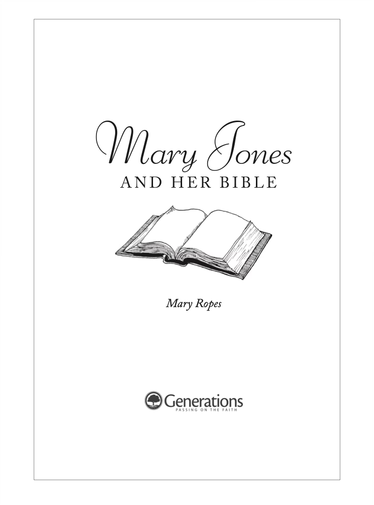 Mary Jones And Her Bible