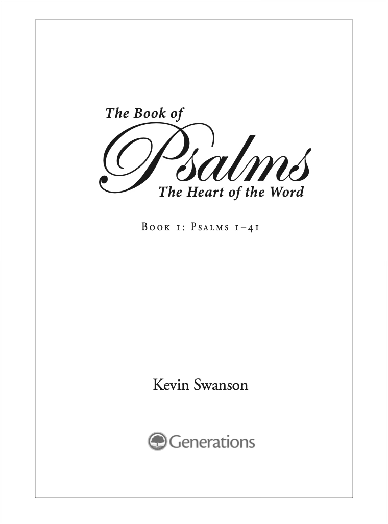 Psalms Study Guide Book 1 (Ps. 1-41)
