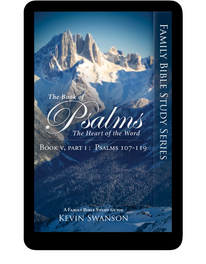Psalms Study Guide Book 5 Part 1 (Ps. 107-119)