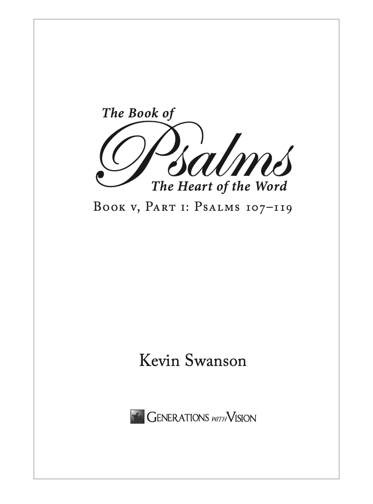 Psalms Study Guide Book 5 Part 1 (Ps. 107-119)