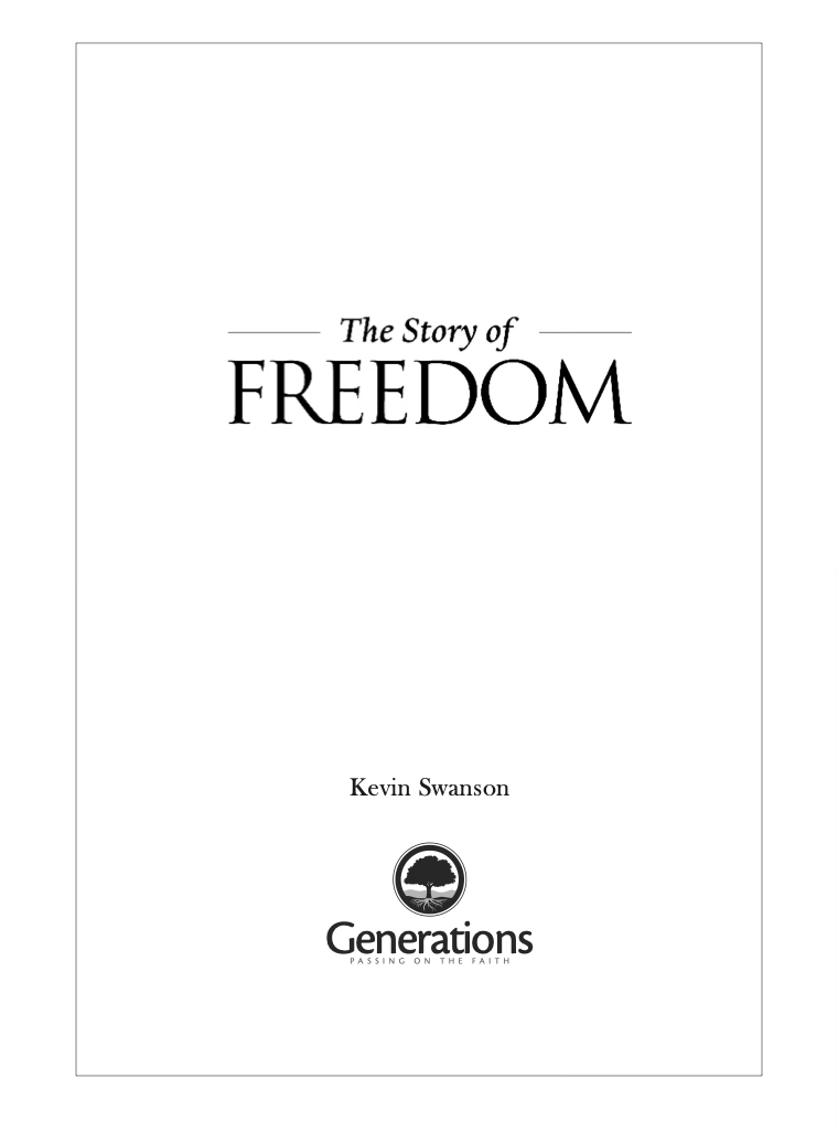 The Story of Freedom