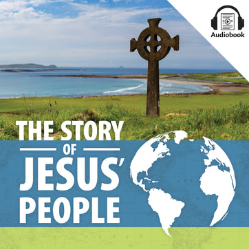 The Story of Jesus' People Textbook - Audiobook