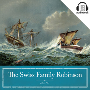 The Swiss Family Robinson - Audiobook