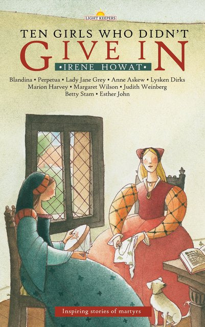 Ten Girls Who Didn’t Give In cover