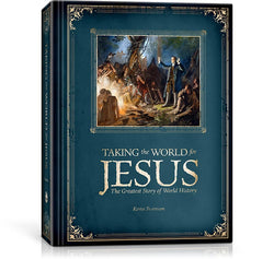 Taking the World for Jesus (2nd Edition)