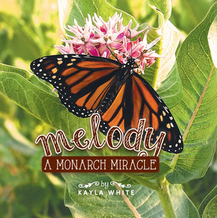 Melody: A Monarch Miracle