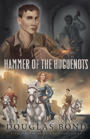 Hammer of the Huguenots