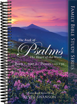 Psalms Study Guide Book 5 Part 2 (Ps. 120-150)